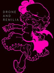 Drone and Remilia